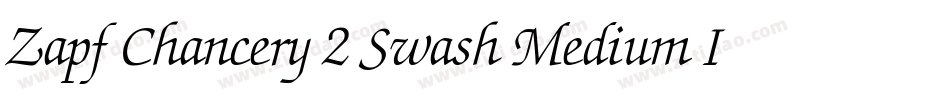 Zapf Chancery 2 Swash Medium Italic字体转换